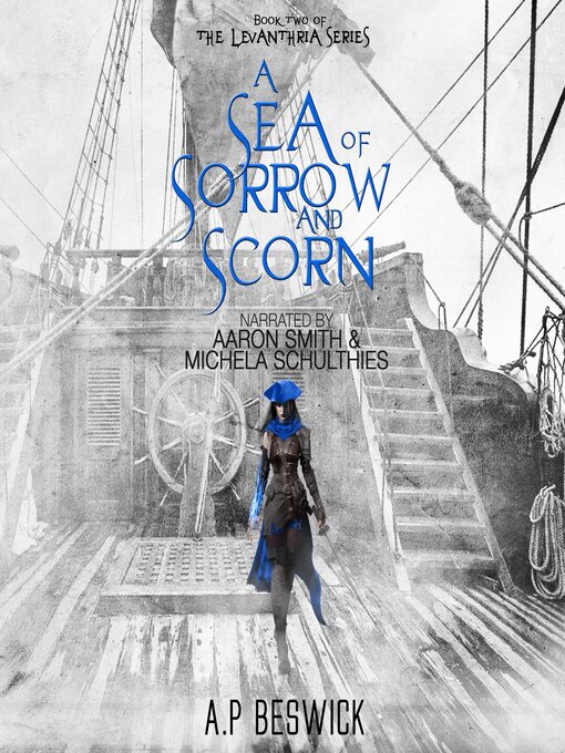Title details for A Sea of Sorrow and Scorn by A.P Beswick - Available